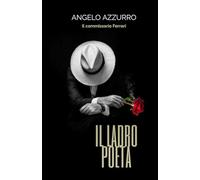 Il ladro poeta: Il commissario Ferrari (Le indagini del commissario Alex Ferrari)