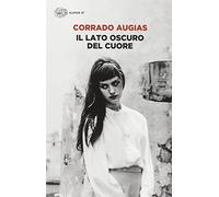 Il lato oscuro del cuore