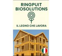 Il legno che lavora: Strutture economiche per soddisfare la carenza di alloggi (Ringpuit Biosolutions)