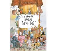 Il libro dei bambini incredibili. Ediz. a colori