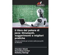 Il libro del potere di Java: Strumenti, suggerimenti e migliori pratiche