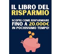 Il libro del risparmio: fino a 20000 euro in un anno