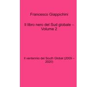Il libro nero del Sud globale - Volume 2