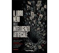 Il Libro Nero dell'Intelligenza Artificiale