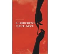 IL LIBRO ROSSO CHE CI UNISCE