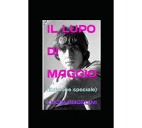 IL LUPO DI MAGGIO: (Edizione speciale) (OUTSIDERS)