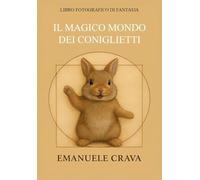 Il Magico Mondo dei Coniglietti