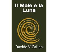 Il Male e la Luna