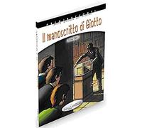 Il manoscritto di Giotto + CD: Il manoscritto di Giotto. Libro + CD-audio (A2-B1)