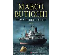 Il mare dei fuochi