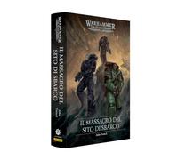 Il massacro del sito di sbarco. The Horus heresy. Warhammer