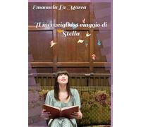 Il meraviglioso viaggio di Stella