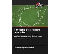 Il metodo della apovolta: come parte integrante di un insegnamento dell'inglese orientato all'azione, inclusivo, basato sulle competenze e autogestito