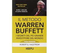 The Warren Buffett Method – The Secrets of the World's Greatest Investor