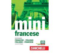 Il mini di francese. Dizionario francese-italiano, italiano-francese