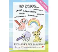 Il mio allegro libro da colorare: Con frasi affettuose che rallegrano il mio cuore