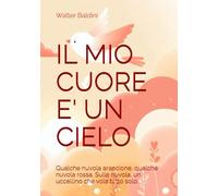 IL MIO CUORE E' UN CIELO: Qualche nuvola arancione, qualche nuvola rossa. Sulla nuvola, un uccellino che vola tutto solo. (Emozioni da colorare)