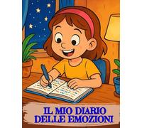 IL MIO DIARIO DELLE EMOZIONI