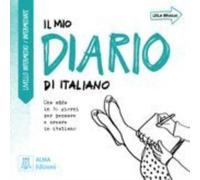 Il mio diario di italiano : Livello intermedio / intermediate