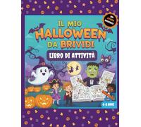 Il Mio Halloween da Brividi: Libro di Attività