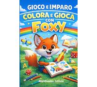 il mio libro di attivita' -colora e gioca con Foxy
