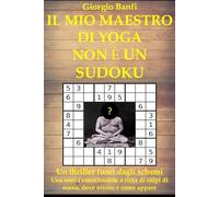 Il mio maestro di yoga non è un sudoku