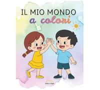 Il mio Mondo a Colori