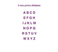 Il mio primo Alfabeto: Impara le lettere con immagini e parole da ripassare