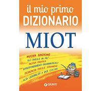 Il mio primo Dizionario MIOT