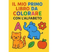 Il mio primo libro da colorare con l’alfabeto