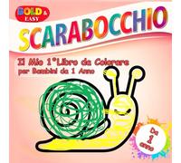 Il Mio Primo Libro da Colorare per Bambini da 1 Anno: Album da scarabocchiare e colorare con 50 immagini Bold & Easy create per dipingere e imparare le prime parole.