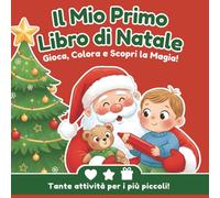 Il Mio Primo Libro di Natale da Colorare (2 - 4 anni): 50 Disegni Facili e Morbidi - Speciale Natale da Colorare - Rosso per bambino