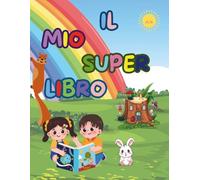 IL MIO PRIMO SUPER LIBRO