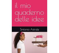 il mio quaderno delle idee