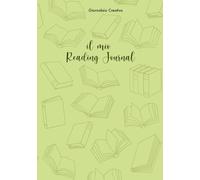 Il mio Reading Journal: +100 pagine per catalogare e recensire i tuoi libri, con trackers, sfide di lettura, check list e molto altro