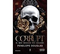 Il mio sbaglio più grande. Corrupt. Limited edition. Devil’s night series (Anagramma)