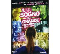 Il Mio Sogno Piu' Grande