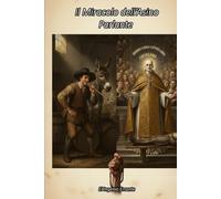 Il Miracolo dell’Asino Parlante (Vita e Miracoli di Fray Ginés l'Acciarino)
