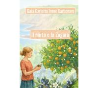 Il Mirto e la Zagara