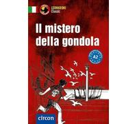 Il mistero della gondola: Italienisch A2