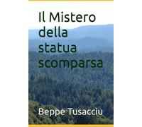 Il Mistero della statua scomparsa