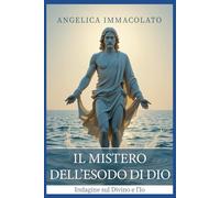 Il Mistero dell'Esodo di Dio: Indagine sul Divino e l'Io