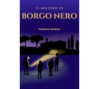 Il Mistero di Borgo Nero