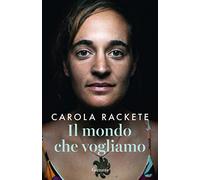 Il mondo che vogliamo