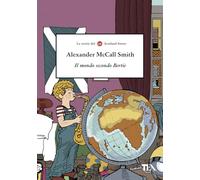 Il mondo secondo Bertie (Narrativa Tea)