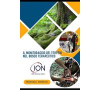 Il Monitoraggio dei Terpeni nel Bosco Terapeutico