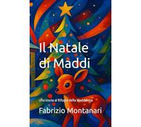 Il Natale di Maddi: Una storia al Rifugio della Maddalena