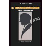 Il Necronomicon Mito e Leggenda