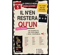 Il n'en restera qu'un . Volume 5 . Carnaval spécial MaskNoir.: 336 suspects, 1 coupable : le grand livre-enquête à rayer - énigmes, déduction et casse-tête pour adultes, 100 % couleur