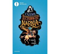Il nipote del mago. Le cronache di Narnia